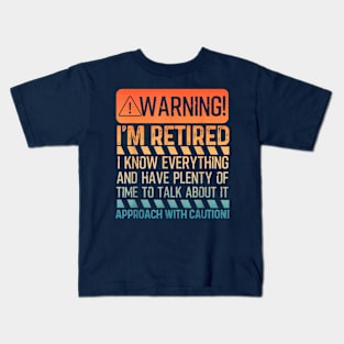 Retirement Design For Men Women Retiree Retired Retirement Kids T-Shirt